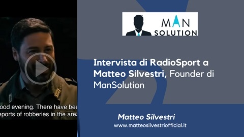 Intervista di RadioSport al Dott. Silvestri Matteo Direttore Generale di ManSolution
