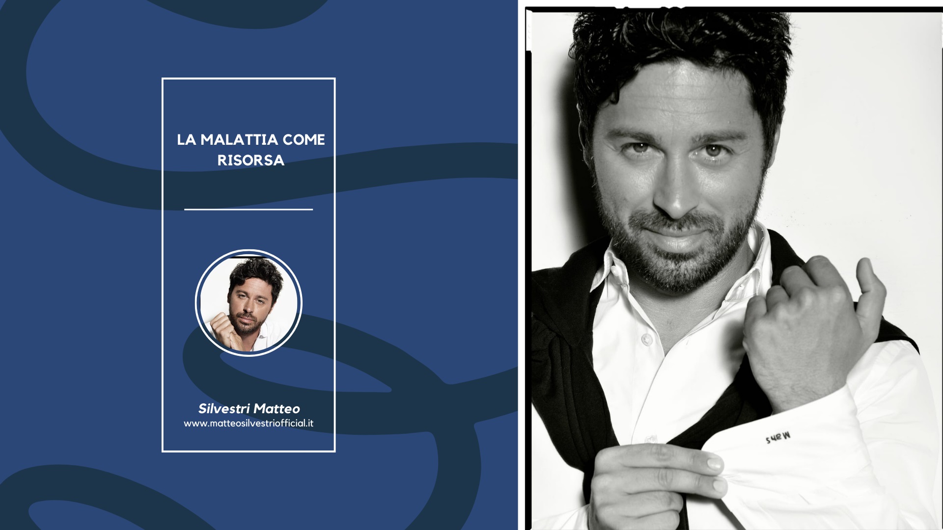 Matteo Silvestri - La malattia come risorsa...