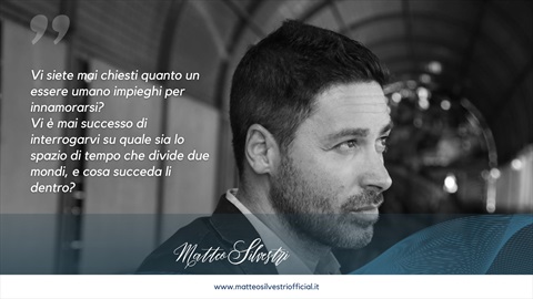 Matto Silvestri - Vi siete mai chiesti quanto impieghi un essere umano ad innamorarsi?